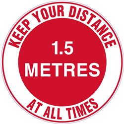 Brady Floor Marker Keep Your Distance At All Times 1.5m 300mm Diameter White/Red