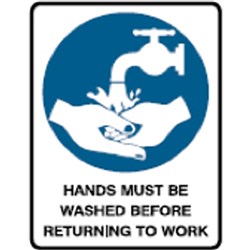 Brady Safety Sign Hands Must Be Washed Metal UltraTuff 450W x 600mmH White/Blue/Black