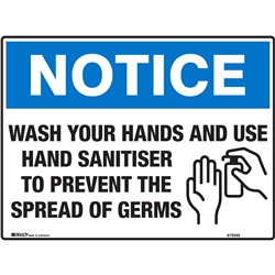 Brady Safety Sign Notice Wash Your Hands And Use Sanitiser H450xW600mm Corflute