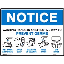 Brady Safety Sign Notice  Washing Hands Is An Effective H450xW600mm Corflute