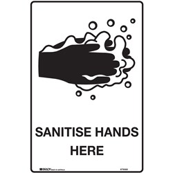 Brady Safety Sign Sanitise  Hands Here (with Picto) H250xW180mm SelfAdhesive Vinyl