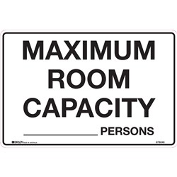 Brady Safety Sign Maximum Room Capacity - Persons Poly 300W x 225mmH White/Black