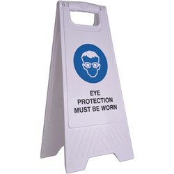 Cleanlink A-Frame Safety Sign Eye Protection Must Be Worn 320x310x650mm White