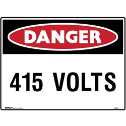 Brady Danger Sign 415 Volts 600W x 450mmH Polypropylene White/Red/Black